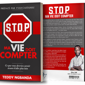 Que lire après Stop, ma vie doit compter, tome 2 - Teddy Ngbanda