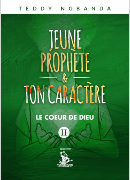 JEUNE PROPHÈTE ET TON CARACTÈRE